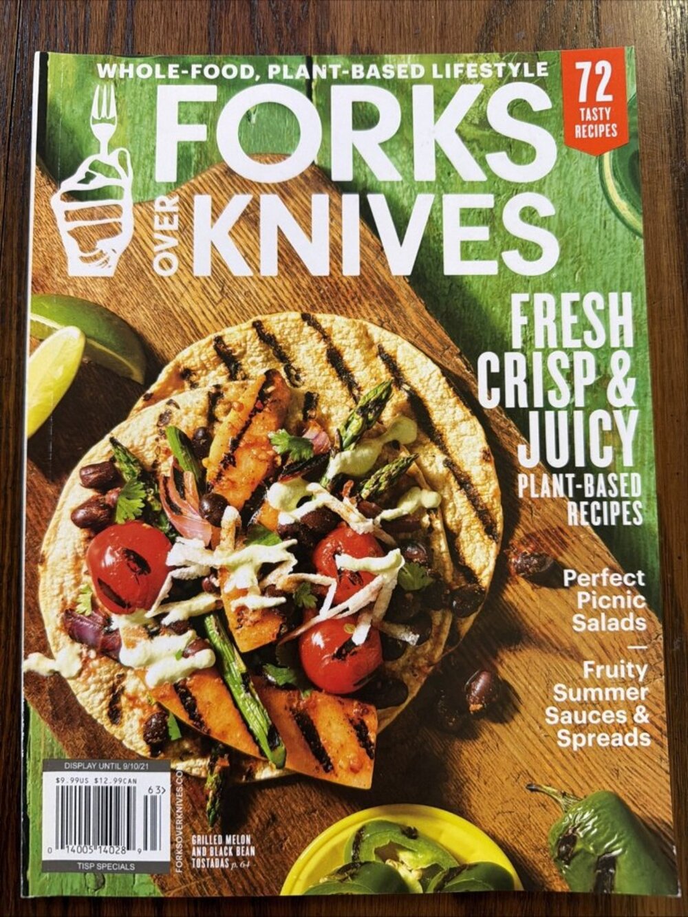 FORKS OVER KNIVES Summer 2021 MAGAZINE - 72 Fresh, Crisp & Juicy Recipes